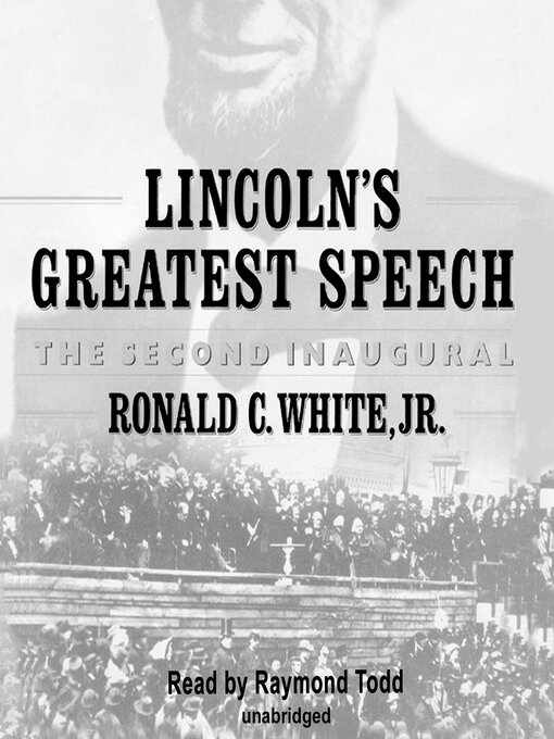 Title details for Lincoln's Greatest Speech by Ronald C. White - Wait list
